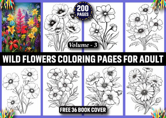 200 Wild Flowers Coloring Pages for KDP