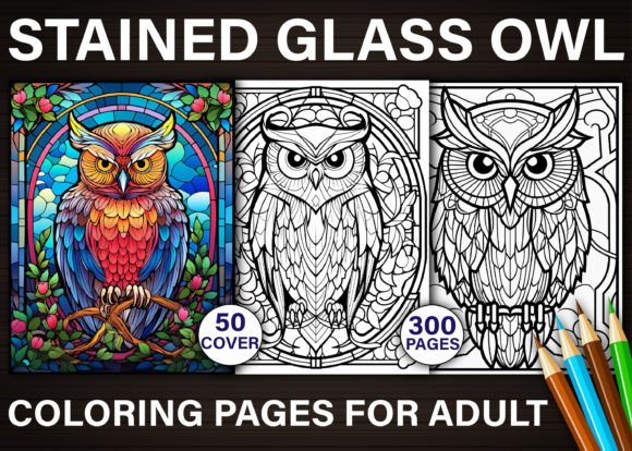 300 Stained Glass Owl Coloring Pages: A Creative Resource for Adults