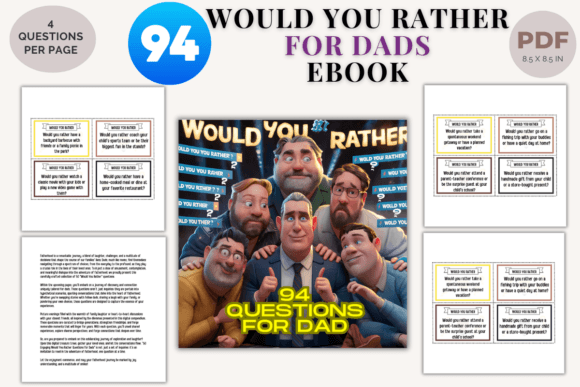 94 Would You Rather Questions for Dads