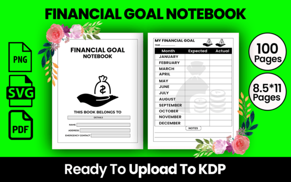 Financial Goal Notebook KDP Interior: A Versatile Tool for Aspiring Entrepreneurs